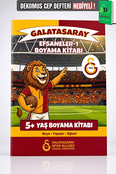 Galatasaray x Dekomus Lisanslı Efsaneler +5 Yaş Boyama Kitabı
