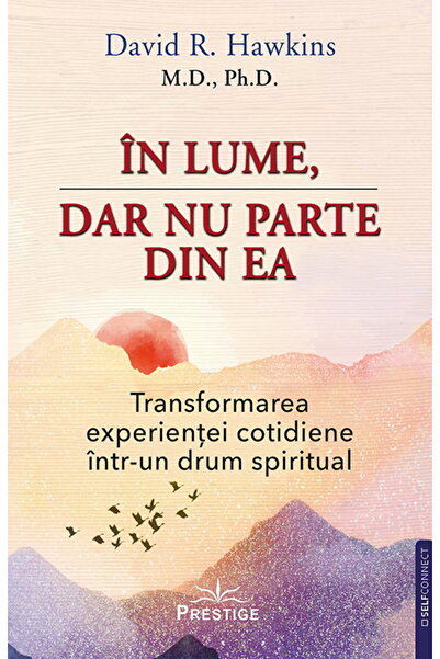 Editura Prestige In lume, dar nu parte din ea