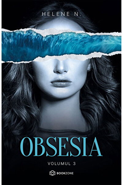 Editura Bookzone Obsesia Vol. 3