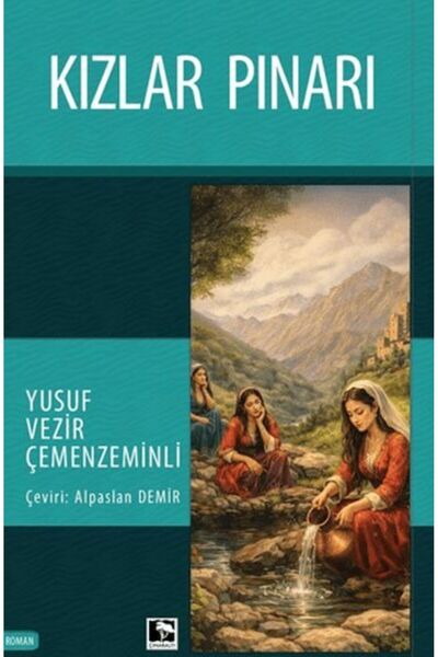 Çınaraltı Yayınları Kızlar Pınarı