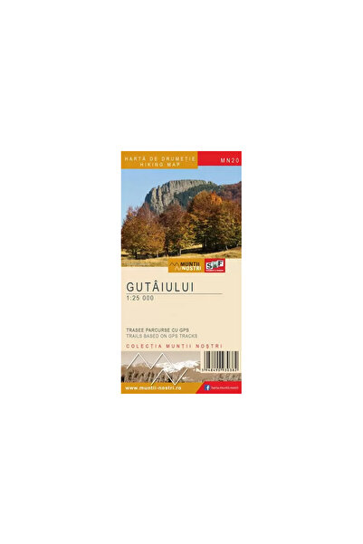 Muntii Nostri Hartă Munților Gutai