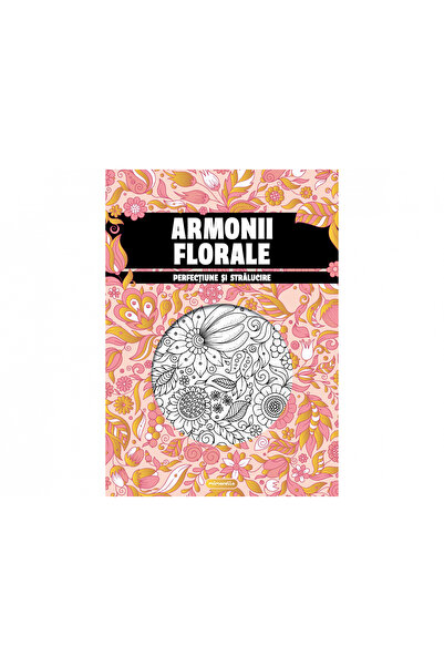 Mimorello Harmonii Florale, - Editura