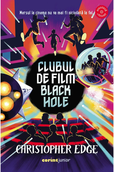 Editura Corint Black Hole Film Club, Christopher Edge - Corint Publishing House