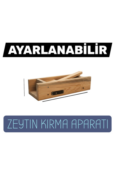 kılıç ahşap CNC & LAZER Ayarlanabilir Zeytin Kırma Aparatı - Zeytin Kıracağı ...