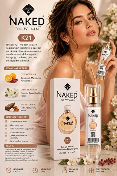 naked K21 For Women Eau De Parfum 45 ml – Zarif Çiçeksi ve Meyvemsi Kadın Par...
