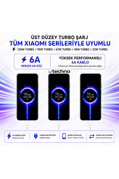 utechno 6A Turbo Hızlı Şarj Kablosu USB-A to Type-C 120W/67W/33W Xiaomi Redmi POCO Uyumlu HyperCharge Destekli