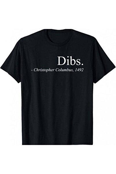 LİNA06 Dibs Columbus 1492 interesting American discovery quotes black casual ...