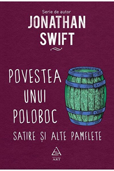 Editura Art Povestea unui poloboc. Satire si alte pamflete, Jo