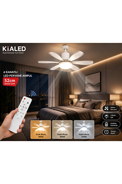 kialed 40W LED Pervane Ampul 6 Kanat Kumandalı E27 Tavan Vantilatörü 3 Renk A...