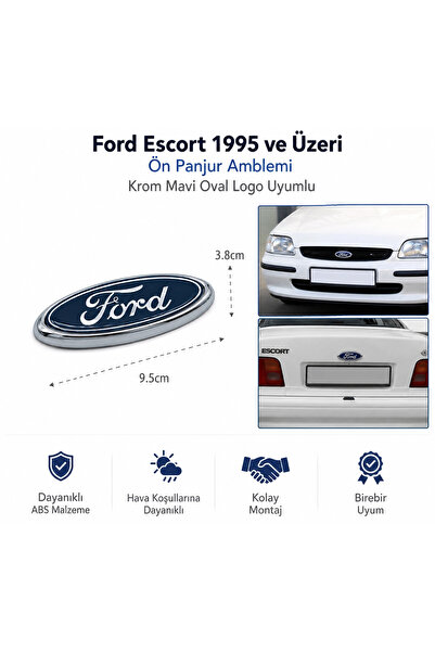 artek Ford Escort 1995 ve Üzeri Ön Panjur Amblemi Krom Mavi Oval Logo Uyumlu
