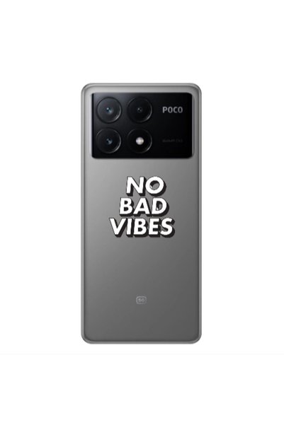 Other Xiaomi Poco X6Pro 5G No bad vibes Transparent Silicone TPU Θήκη