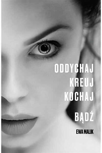 OEM Oddychaj. Kreuj. Kochaj. Bądź, Dawid Piątkowski, 2020, Limba poloneza