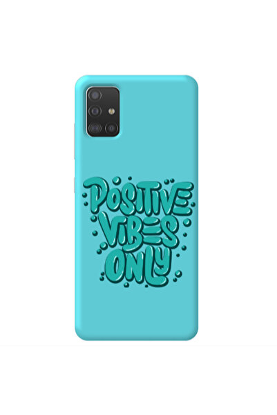 Other Samsung A51 Positive Vibes Only Turquoise Colored Silicone TPU Θήκη
