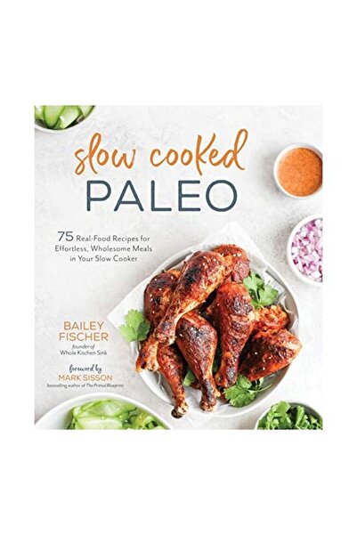 Page Street Publishing Paleo gătit lent, Bailey Ryan