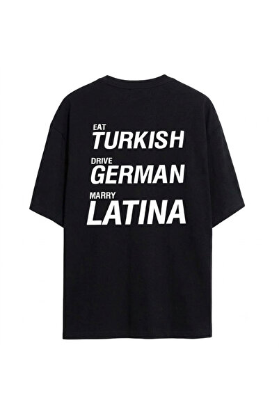 SVART WEAR Mănâncă turcesc Conduc germanul Căsătorește-te cu o latină Tricou ...
