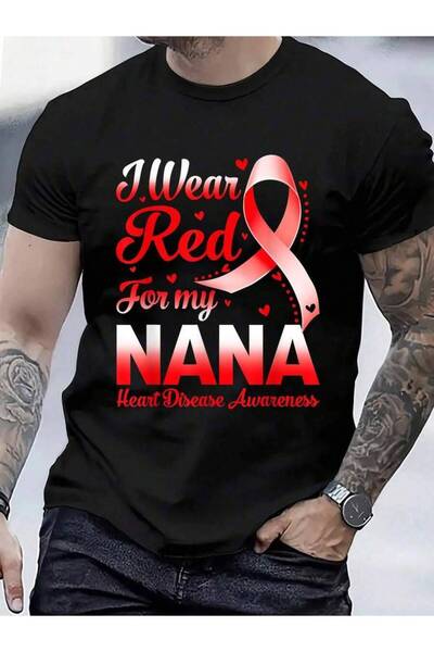 4CR تي شيرت I Wear Red For My Nana Awareness مصنوع من القطن بنسبة 100%، تي شي...