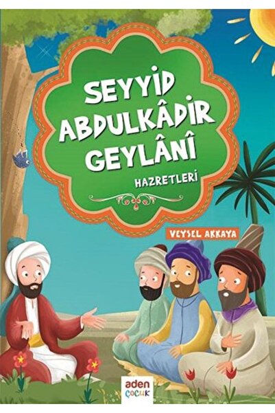 Aden Yayınevi سيدا عبد القادر جيلاني المناقير