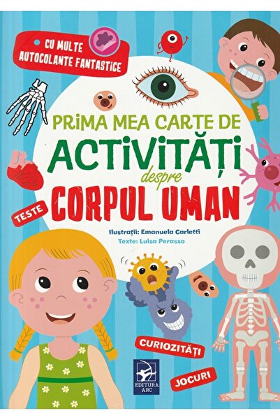 Arc Prima mea carte de activitati despre corpul uman