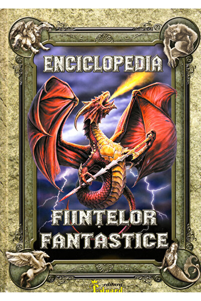 Eduard Enciclopedia fiintelor fantastice