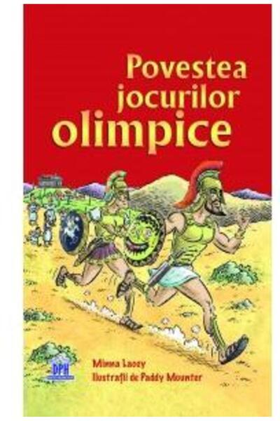 Didactica Publishing House Povestea jocurilor olimpice - Minna Lacey
