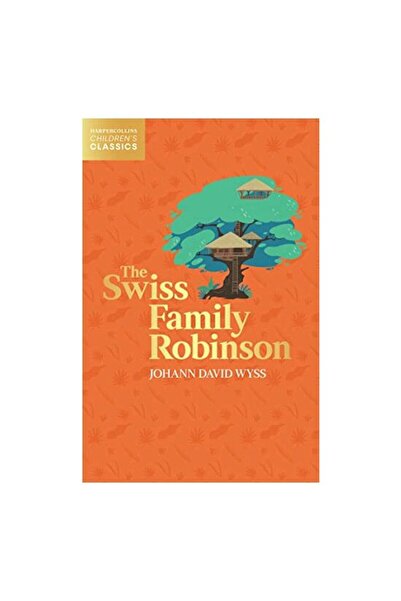 Generic (Unbranded) Swiss Family Robinson (HarperCollins Children's Classics)