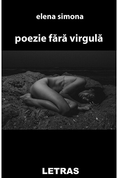 Letras Poezie fara virgula - Elena Simona