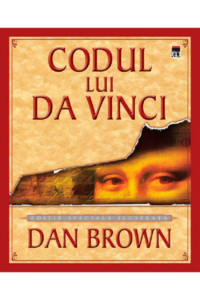 Rao Codul lui Da Vinci - Dan Brown - Editie speciala ilustrata