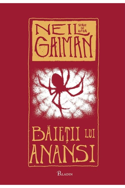 Paladin Baietii lui Anansi - Neil Gaiman