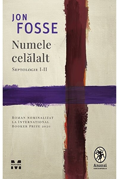 Pandora Numele celalalt. Septologie I-II - Jon Fosse