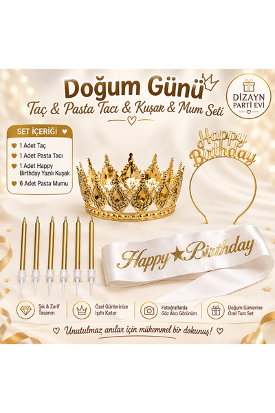 Dizayn Parti Evi Doğum Günü Taç Kuşak Pasta Tacı Seti – Happy Birthday Taç, K...