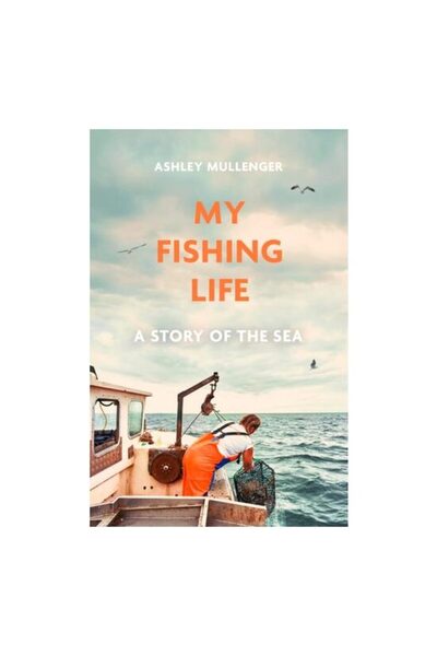Generic (Unbranded) Fishing Life: A Story Of The Sea