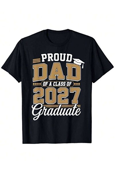NOURAM Proud Dad A Class Of Graduate Senior 2027 Graduation Same Style Men An...