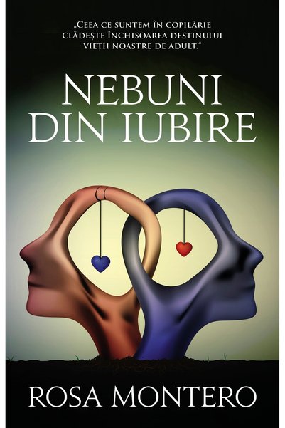 Rao Nebuni din iubire - Rosa Montero