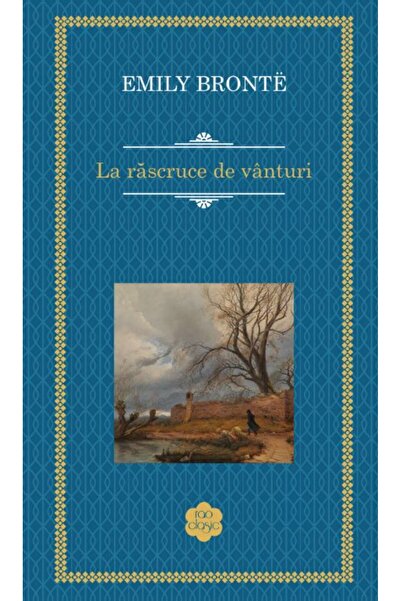 Rao La rascruce de vanturi - Emily Bronte