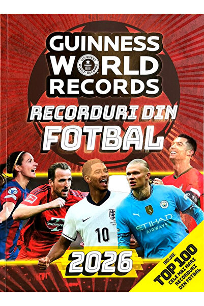 Editura DPH Rekordurile Mondiale Guinness. Rekorduri Fotbalistice 2026, - Edi...