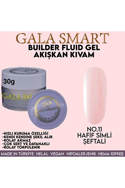 gala smart - BUİLDER FLUİD GEL 30 G - NO:11