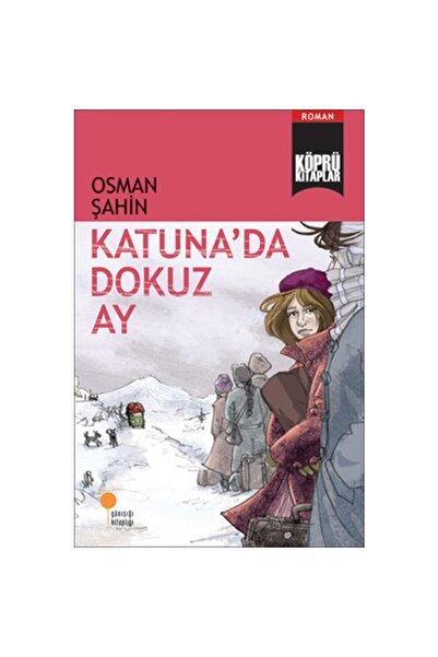 Günışığı Kitaplığı Katuna'da Dokuz Ay