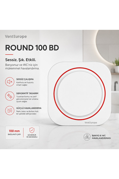 Venteurope Round 100 BD – 10’luk Sessiz Yuvarlak Banyo Aspiratörü