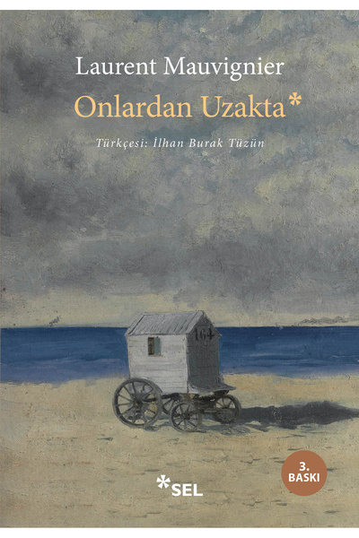 Sel Yayıncılık Onlardan Uzakta : 1999 Fénéon Ödülü