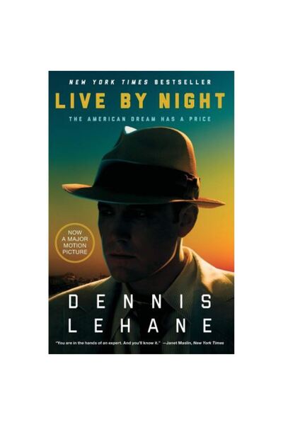 William Morrow Live by Night: A Novel