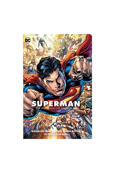 DC COMICS Superman. Vol. 2, The unity saga : The House of El
