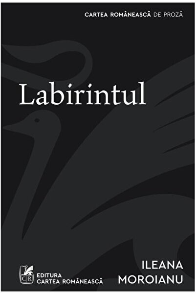 Cartea Romaneasca Labirintul