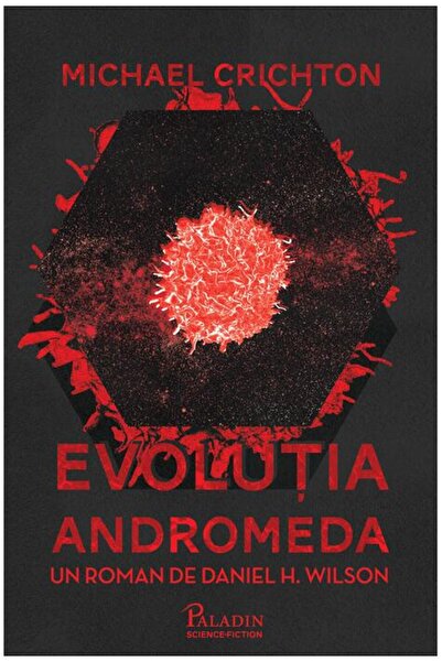 Editura Paladin Evoluția Andromeda