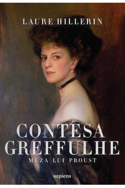 Editura Art Contesa Greffulhe: Muza lui Proust