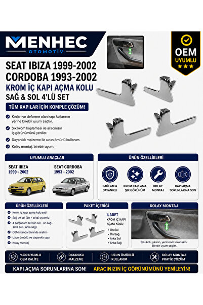 Menhec Otomotiv Seat Ibiza 1999-2002 Cordoba 1993-2002 Krom İç Kapı Açma Kolu...