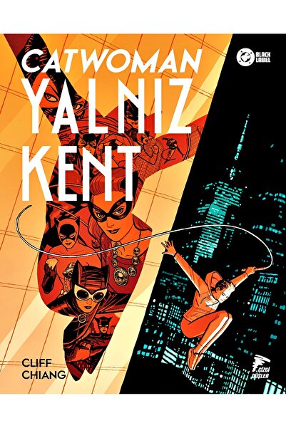 Çizgi Düşler Catwoman Yalnız Kent