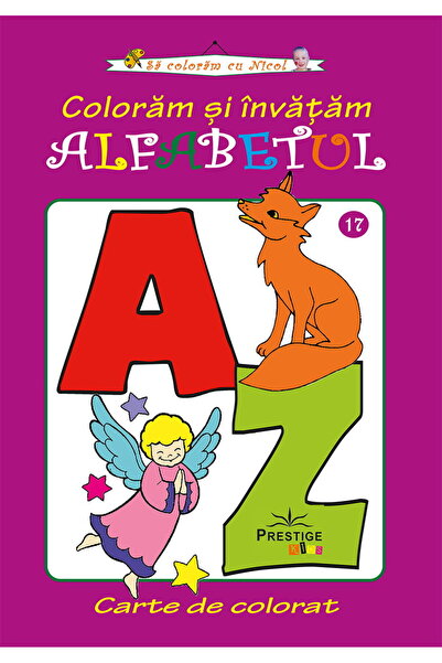 Editura Prestige Carte de colorat: Colorează și învață alfabetul, 30 de pagin...