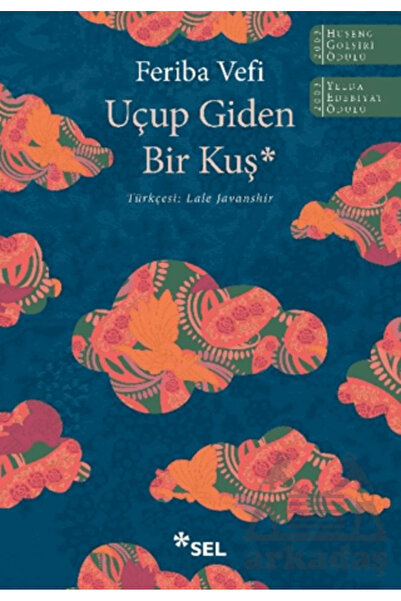 Sel Yayıncılık Uçup Giden Bir Kuş