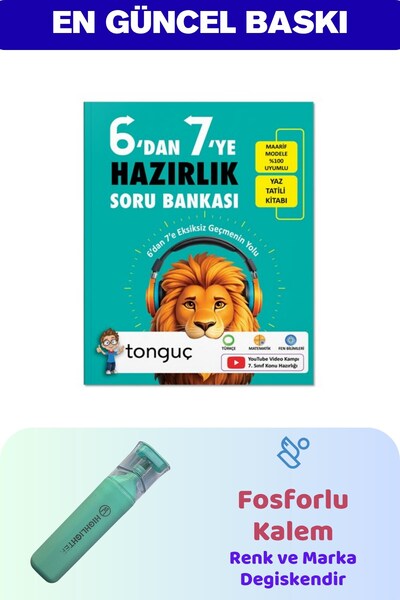 Tonguç Yayınları 6'dan 7'ye Hazırlık Kitabı - Fosforlu Kalem