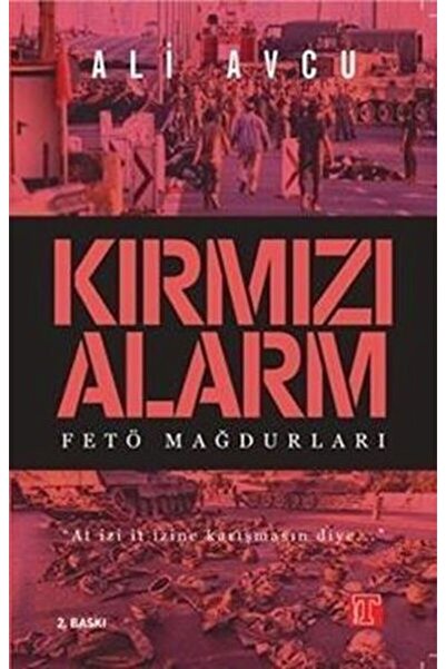 Toplumsal Kitap Kırmızı Alarm - Fetö Mağdurları